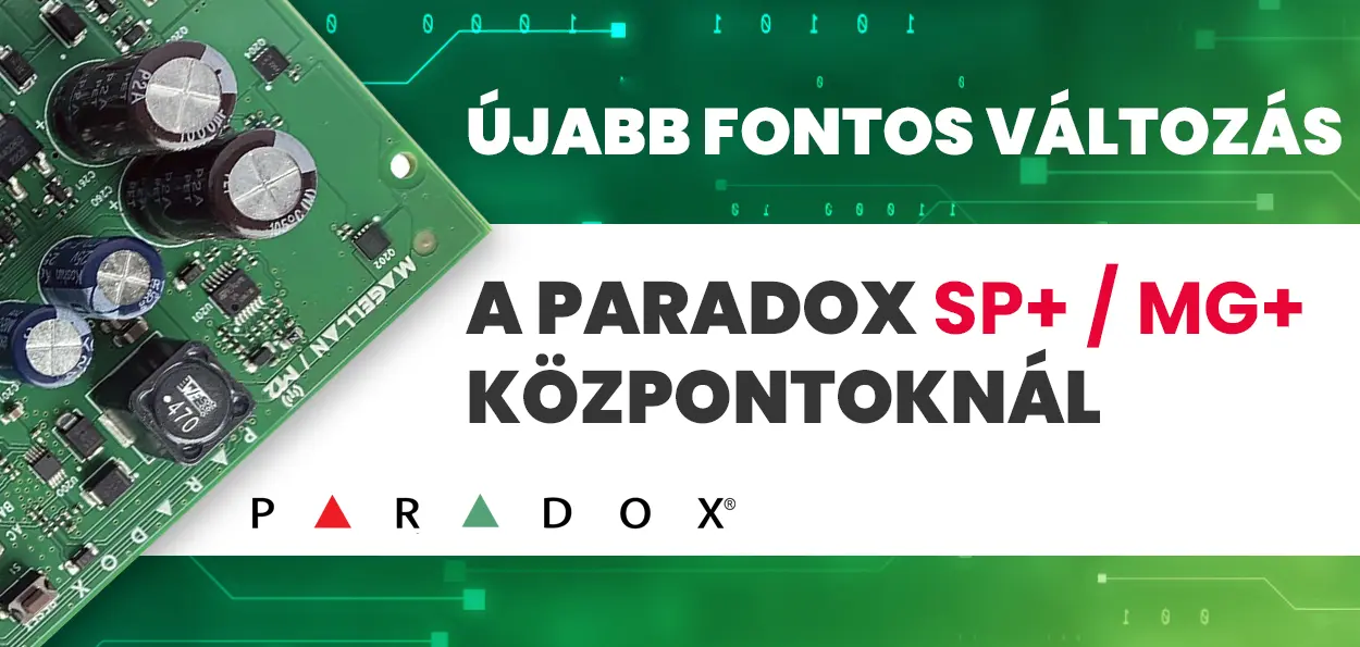 Paradox SP+/MG+ központok 